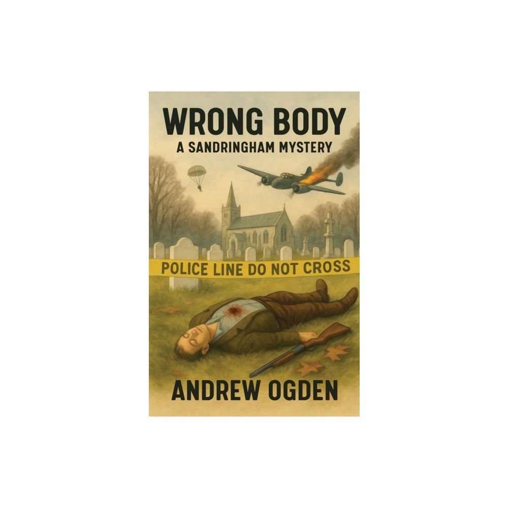 Austin Macauley Publishers Wrong Body: A Sandringham Mystery (häftad, eng)