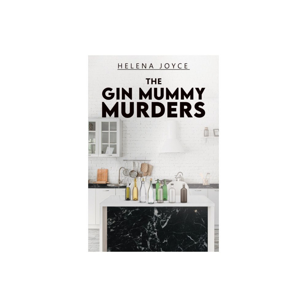 Austin Macauley Publishers The Gin Mummy Murders (häftad, eng)