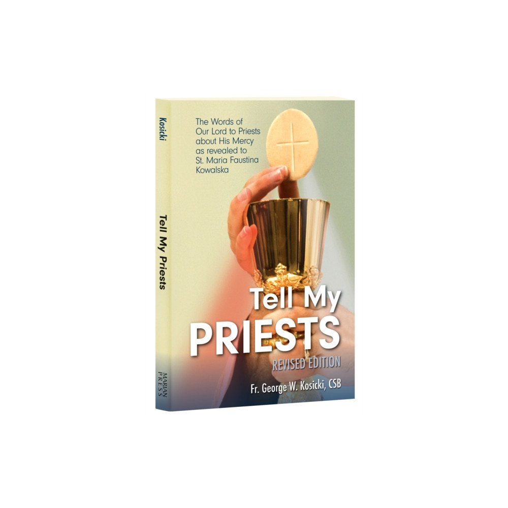 Marian Press Tell My Priests (häftad, eng)