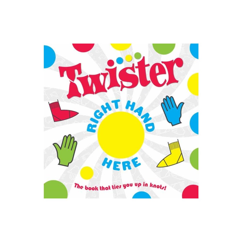 Insight Editions Hasbro Twister: Right Hand Here (bok, board book, eng)