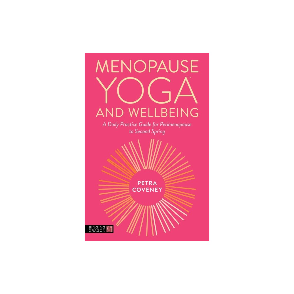 Jessica kingsley publishers Menopause Yoga™ and Wellbeing (häftad, eng)