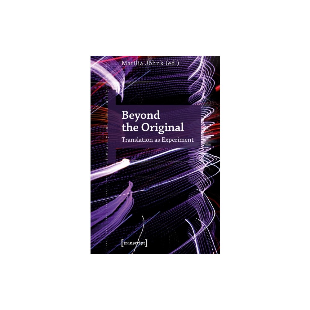 Transcript Verlag Beyond the Original (häftad, eng)
