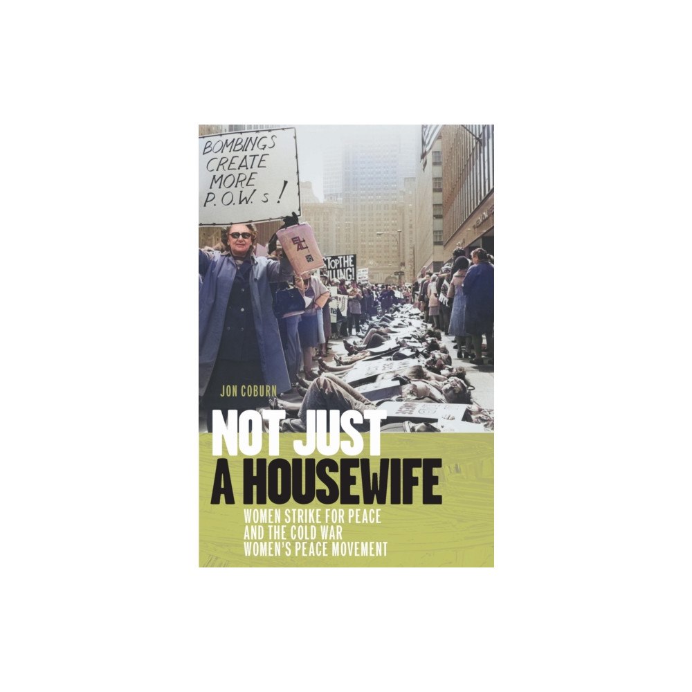 University of Massachusetts Press Not Just a Housewife (häftad, eng)