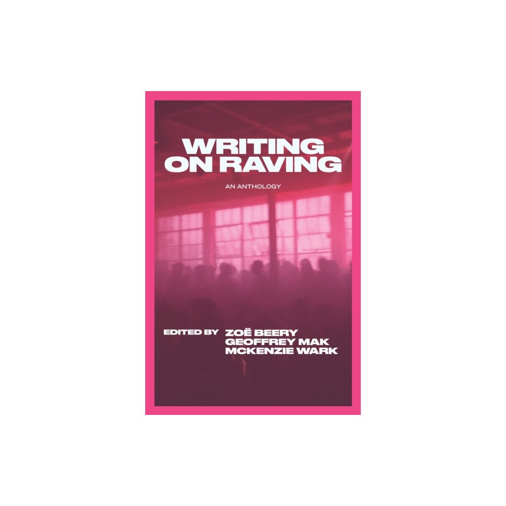 OR Books Writing on Raving (häftad, eng)