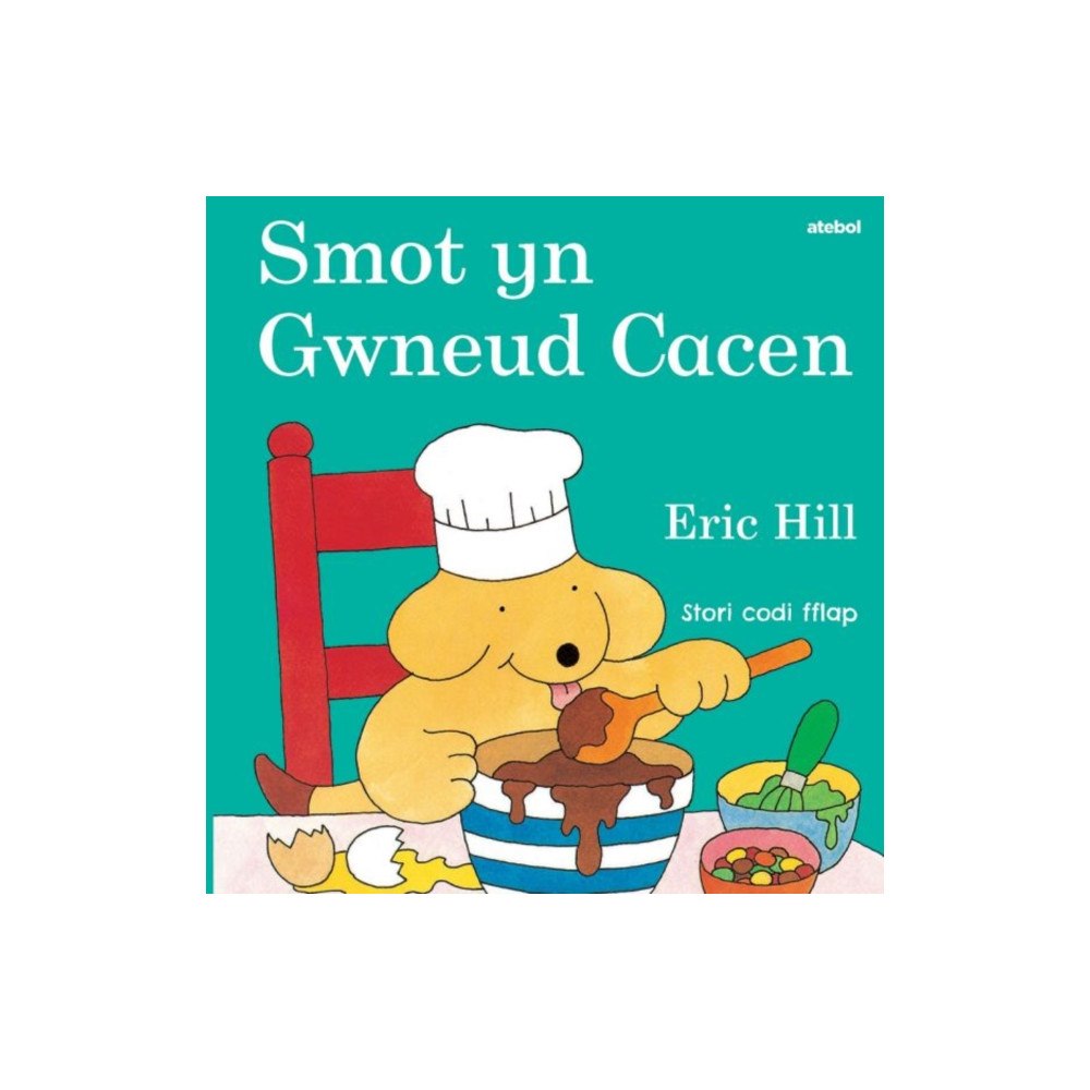 Atebol Cyfyngedig Smot yn Gwneud Cacen (bok, board book, wel)