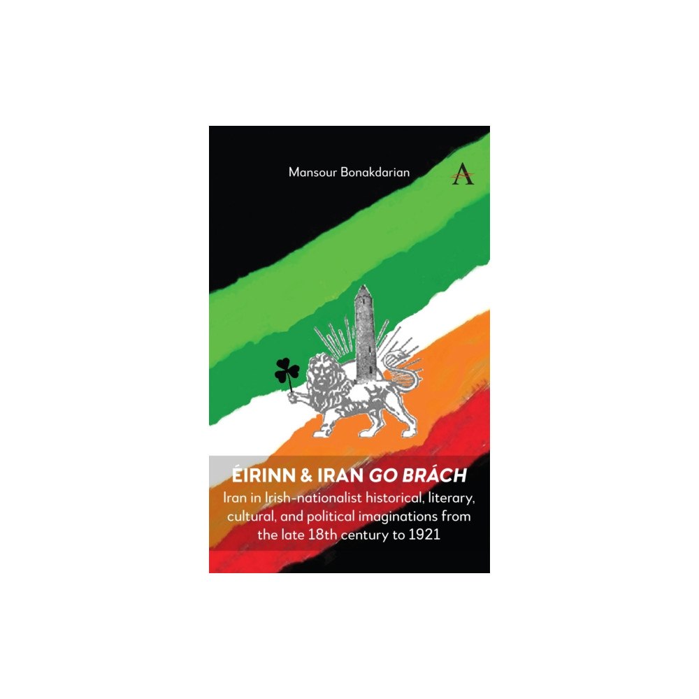 Anthem press Eirinn & Iran go Brach (häftad, eng)