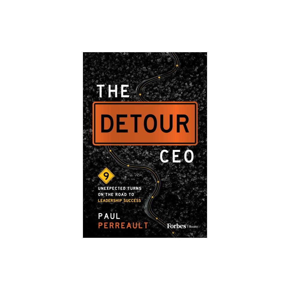 Advantage Media Group The Detour CEO (inbunden, eng)