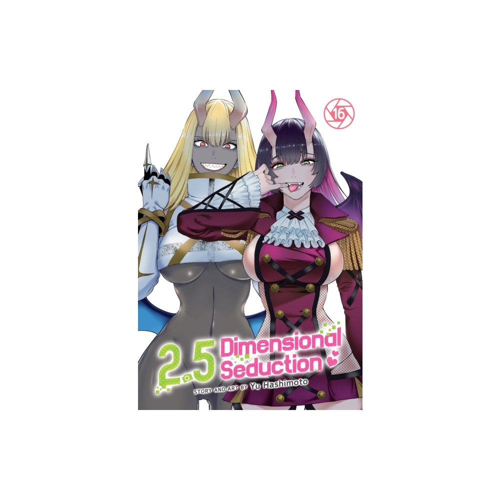 Seven Seas Entertainment, LLC 2.5 Dimensional Seduction Vol. 16 (häftad, eng)