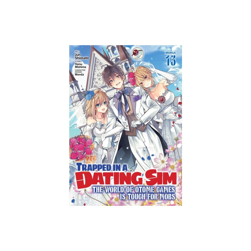 Seven Seas Entertainment, LLC Trapped in a Dating Sim: The World of Otome Games is Tough for Mobs (Manga) Vol. 13 (häftad, eng)