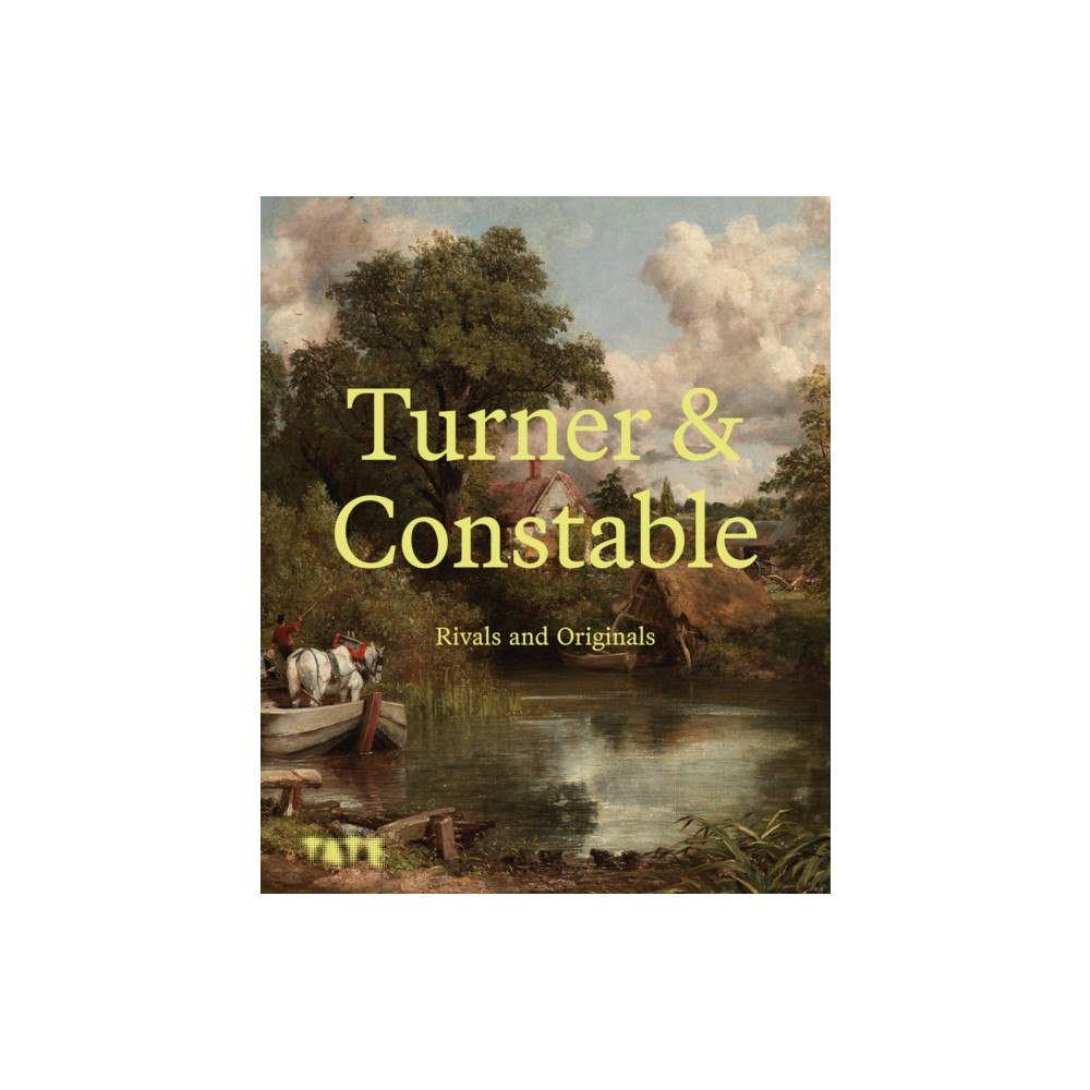 Tate Publishing Turner and Constable (häftad, eng)
