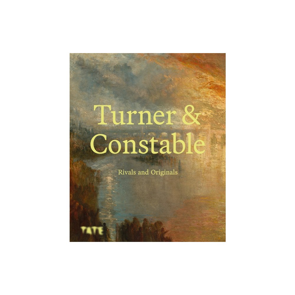 Tate Publishing Turner and Constable (inbunden, eng)