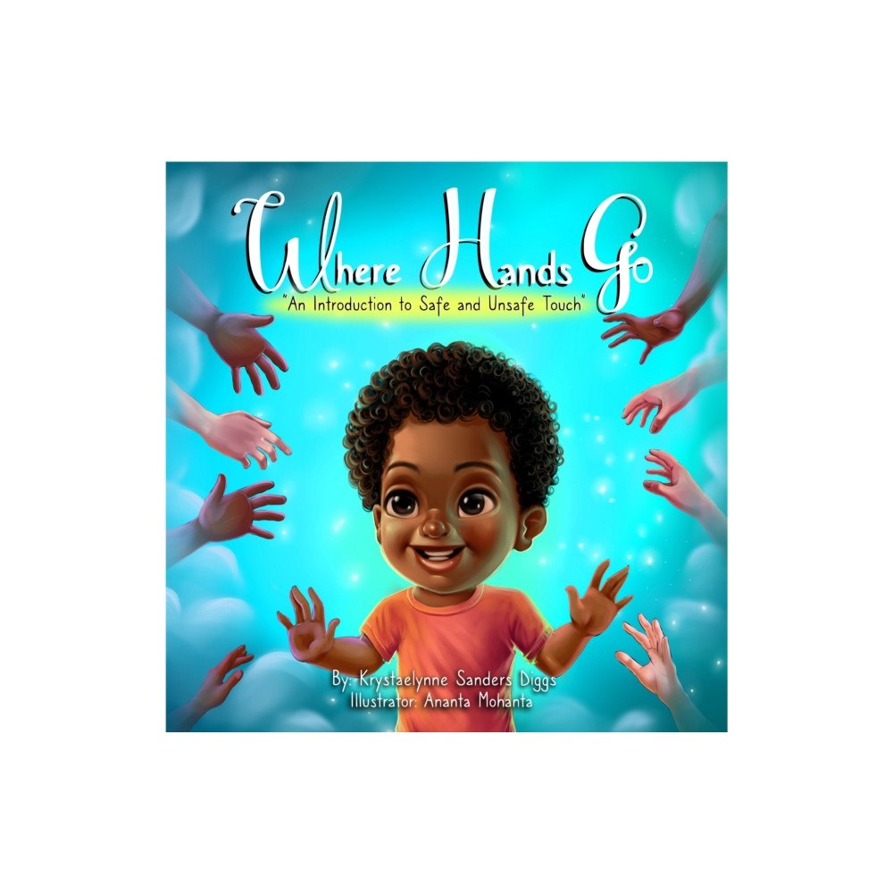 Diggs Publishing Where Hands Go (inbunden, eng)