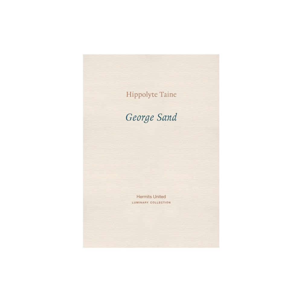 Hermits United George Sand (häftad, eng)