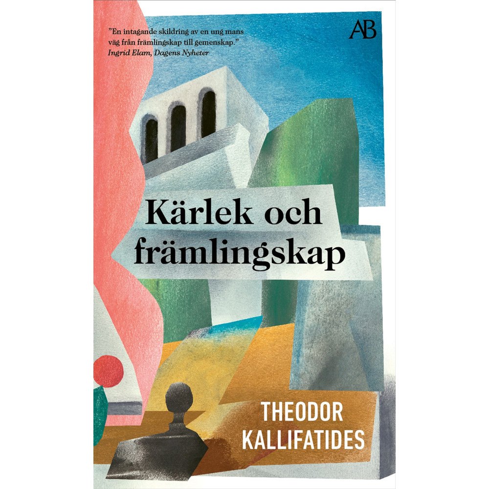 Theodor Kallifatides Kärlek och främlingskap (pocket)