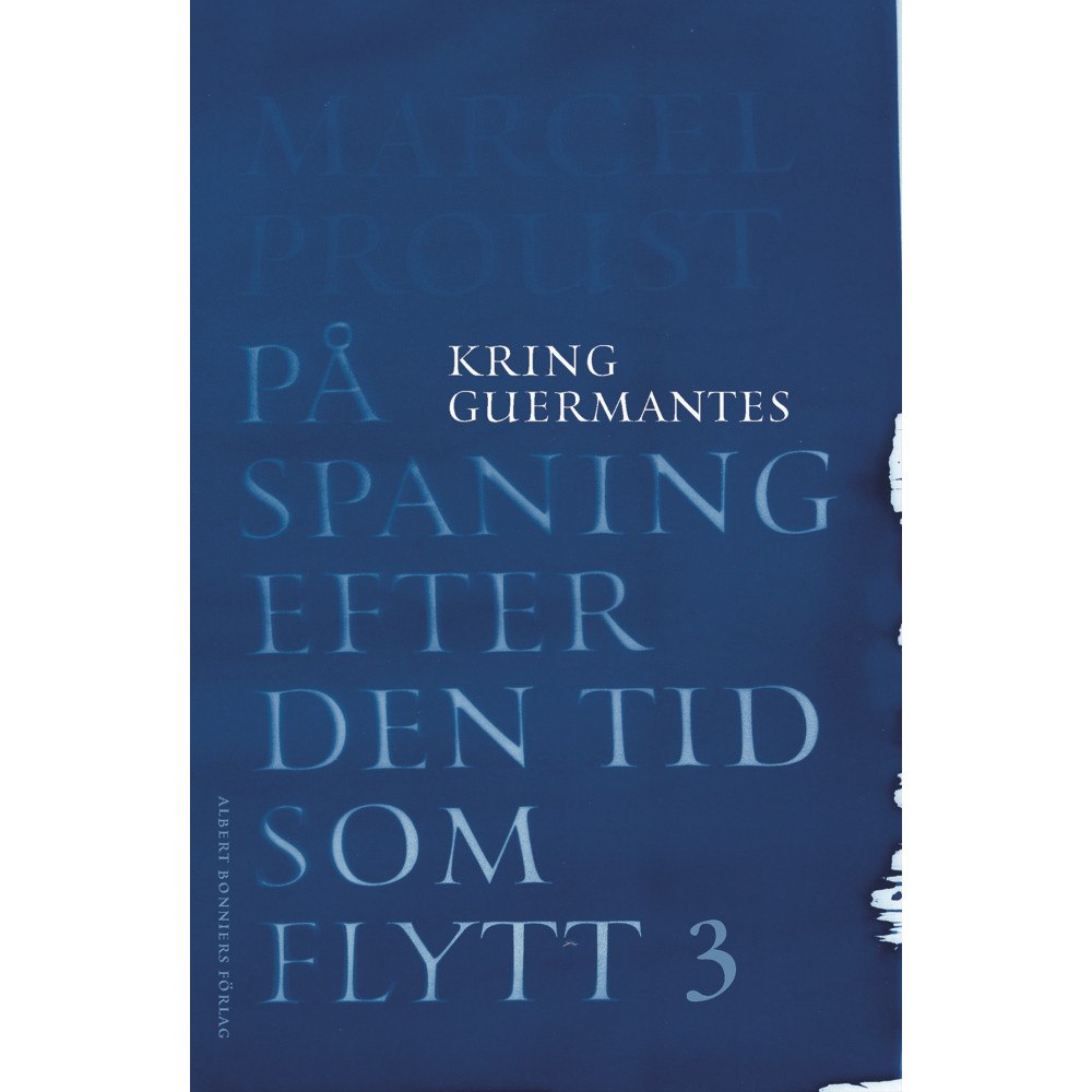 Marcel Proust På spaning efter den tid som flytt. III, Kring Guermantes (bok, danskt band)