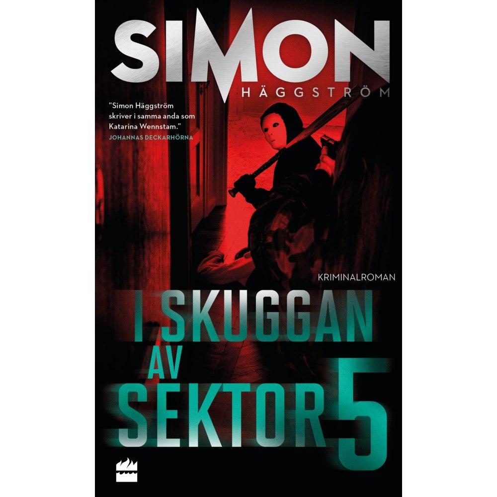 Simon Häggström I skuggan av sektor 5 (pocket)