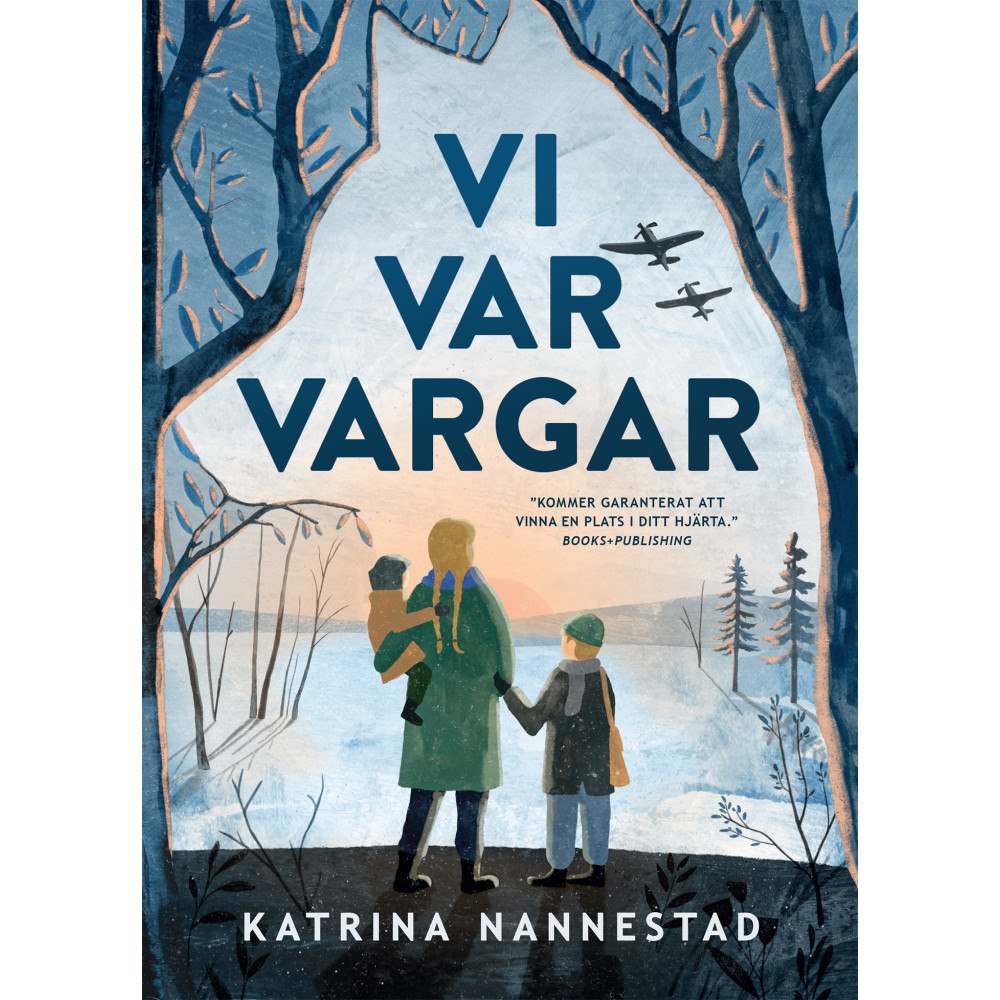 Katrina Nannestad Vi var vargar (inbunden)