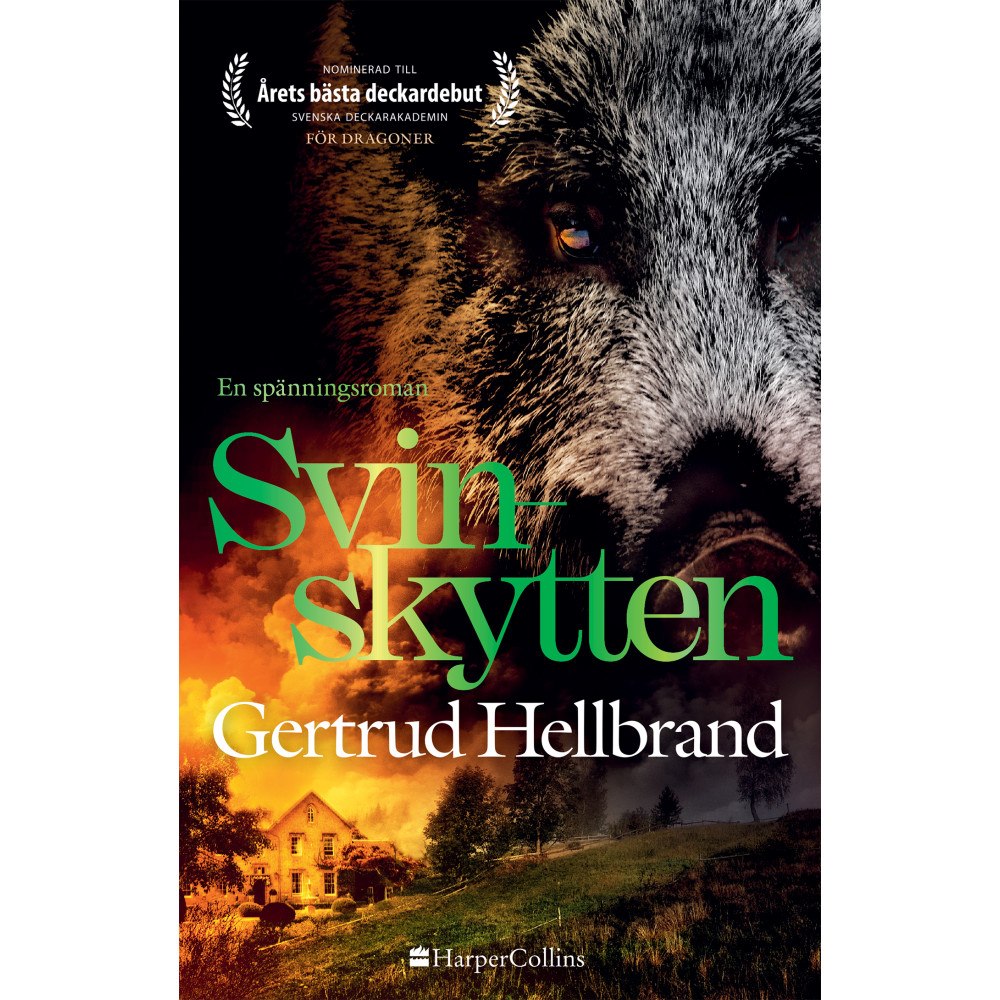 Gertrud Hellbrand Svinskytten (inbunden)