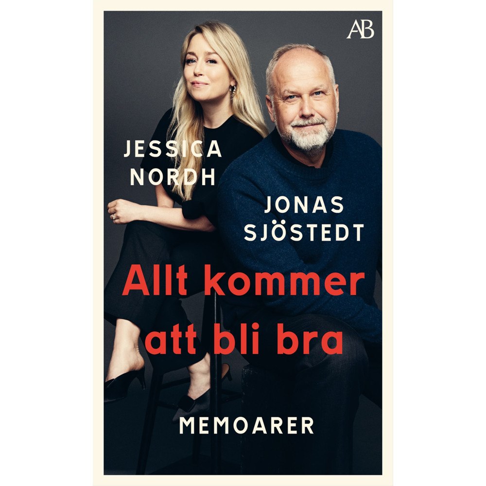 Jonas Sjöstedt Allt kommer att bli bra : memoarer (pocket)