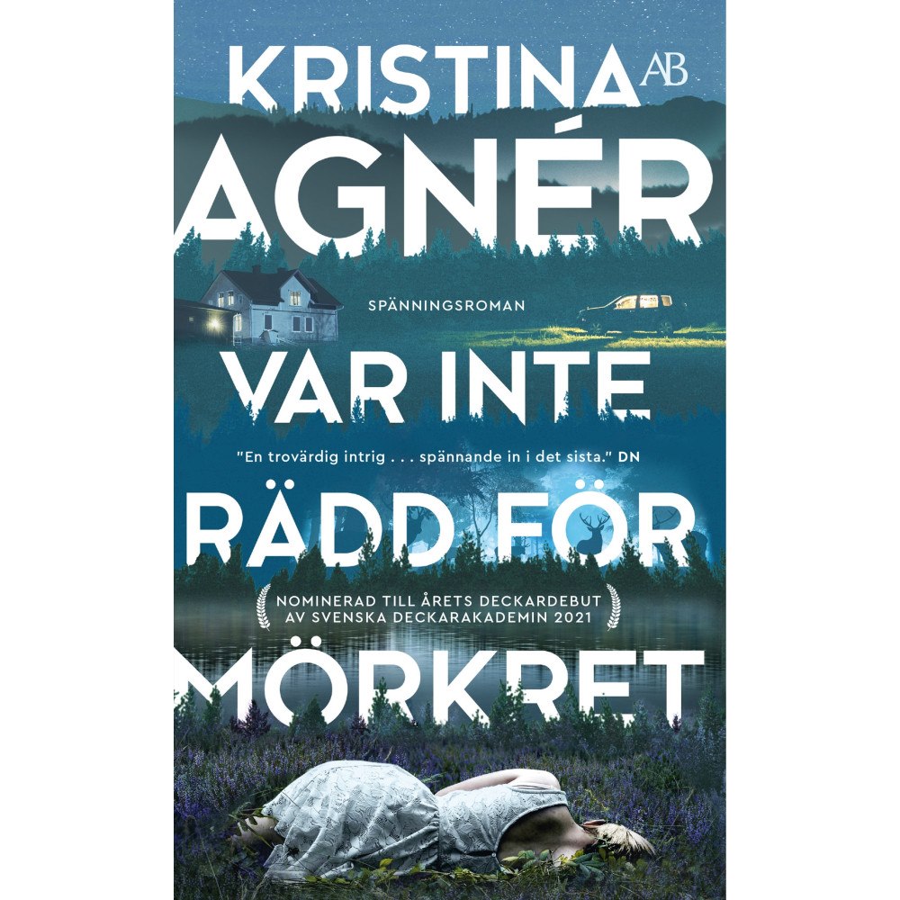 Kristina Agnér Var inte rädd för mörkret (pocket)