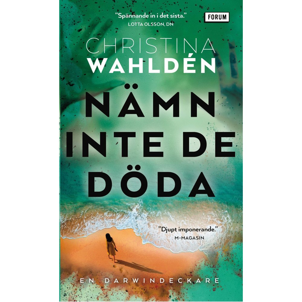 Christina Wahldén Nämn inte de döda (pocket)