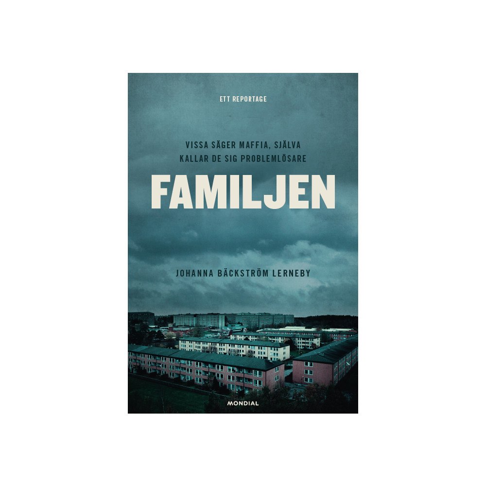 Johanna Bäckström Lerneby Familjen (häftad)