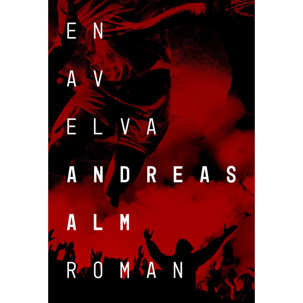 Andreas Alm En av elva (inbunden)