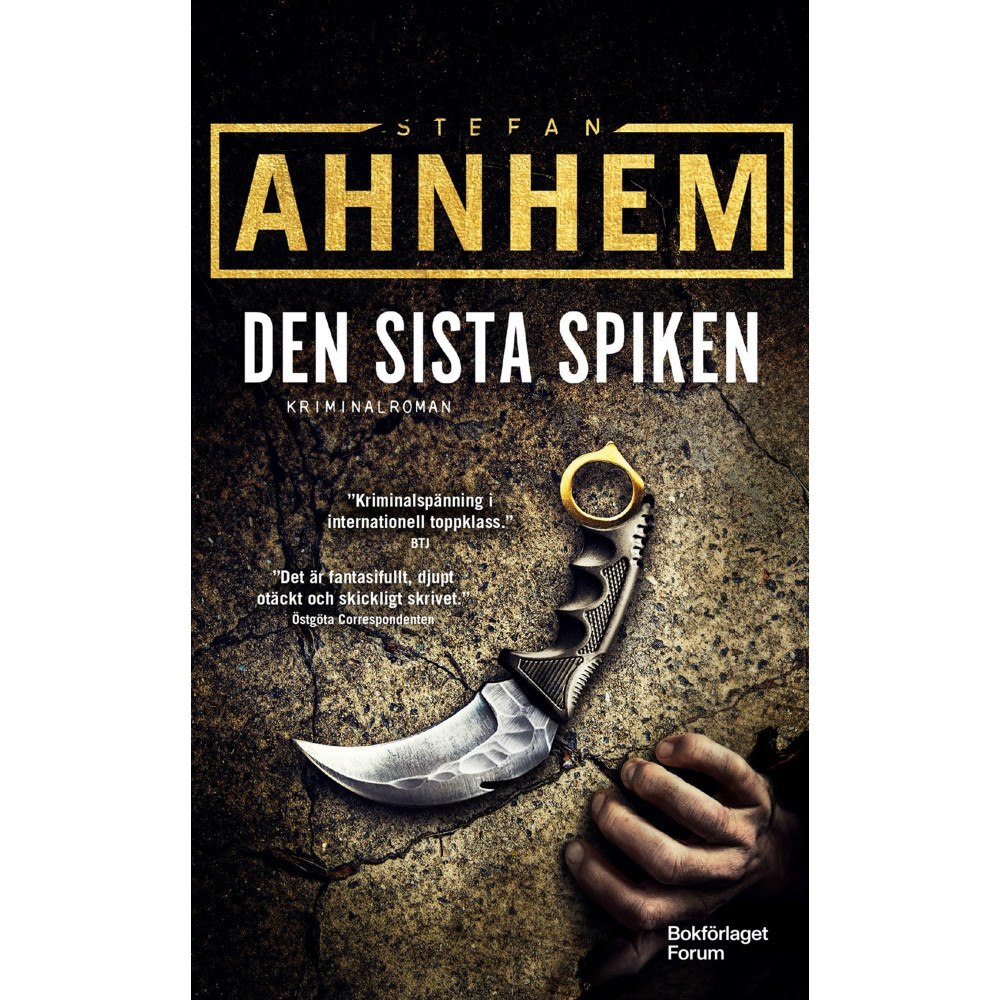 Stefan Ahnhem Den sista spiken (pocket)