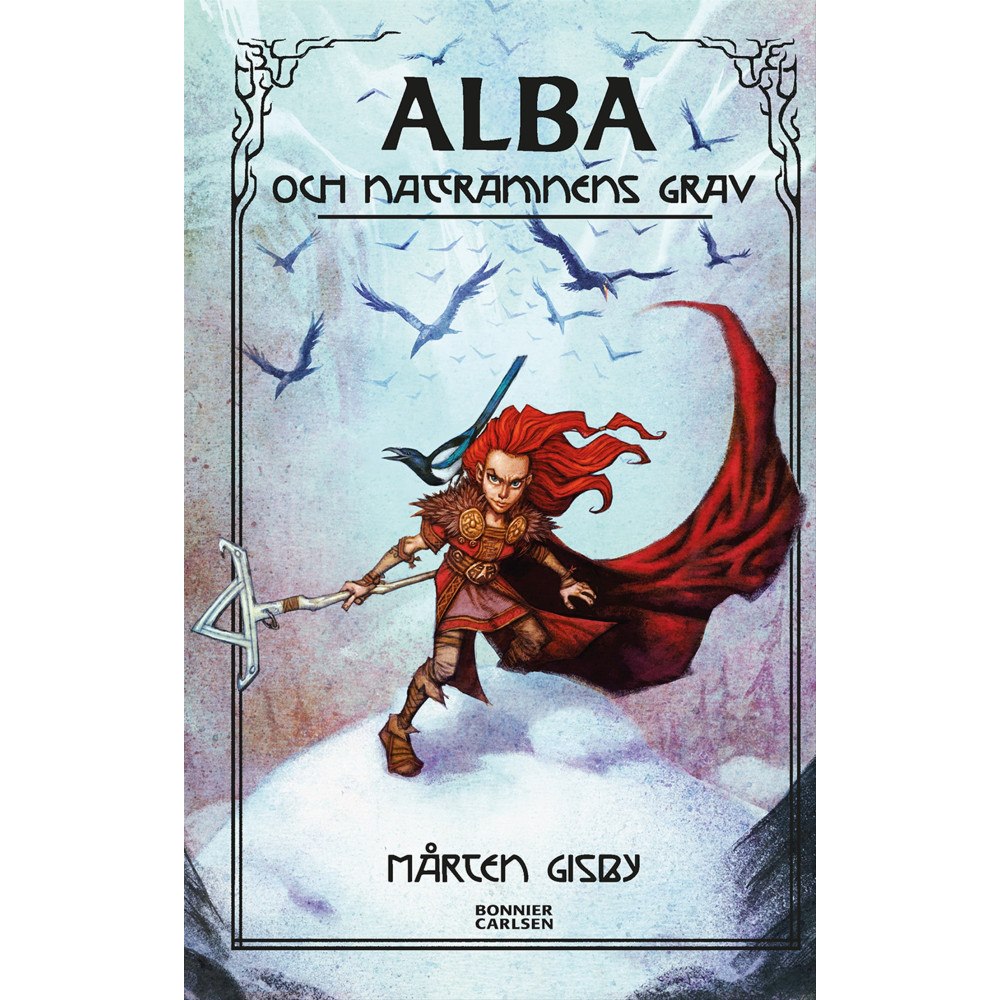 Mårten Gisby Alba och Nattramnens grav (bok, kartonnage)