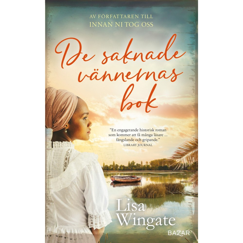 Lisa Wingate De saknade vännernas bok (pocket)