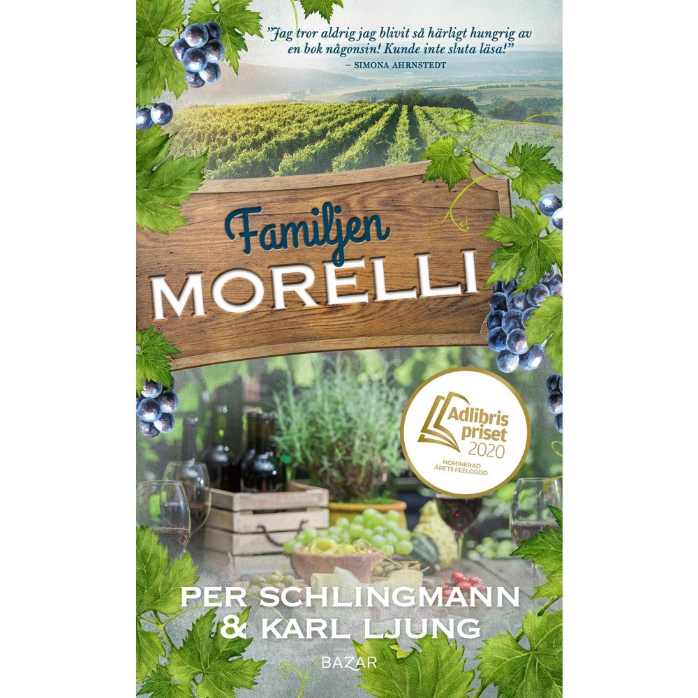 Karl Ljung Familjen Morelli : en gastronomisk feelgoodroman (pocket)