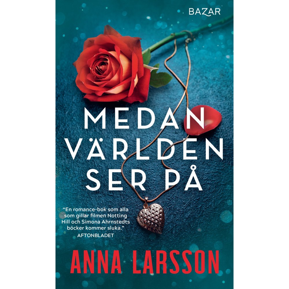 Anna Larsson Medan världen ser på (pocket)