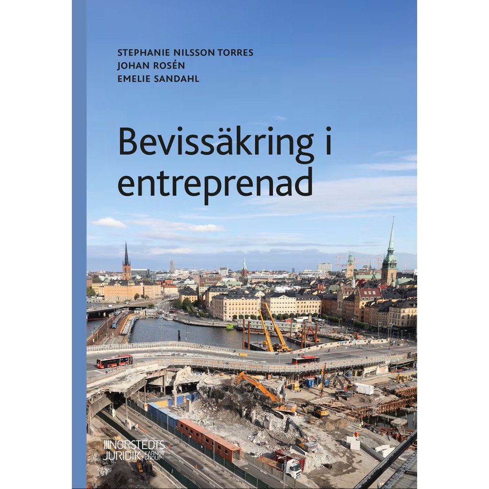 Johan Rosén Bevissäkring i entreprenad (häftad)