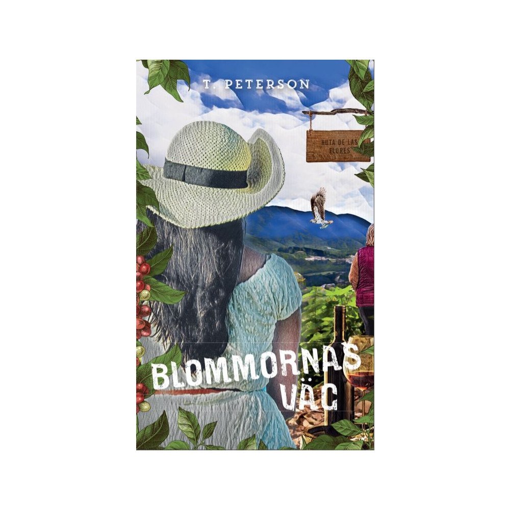 Therese Peterson Blommornas väg (häftad)