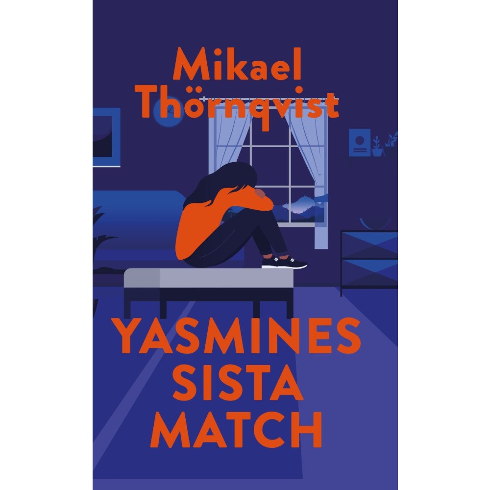 Mikael Thörnqvist Yasmines sista match (häftad)