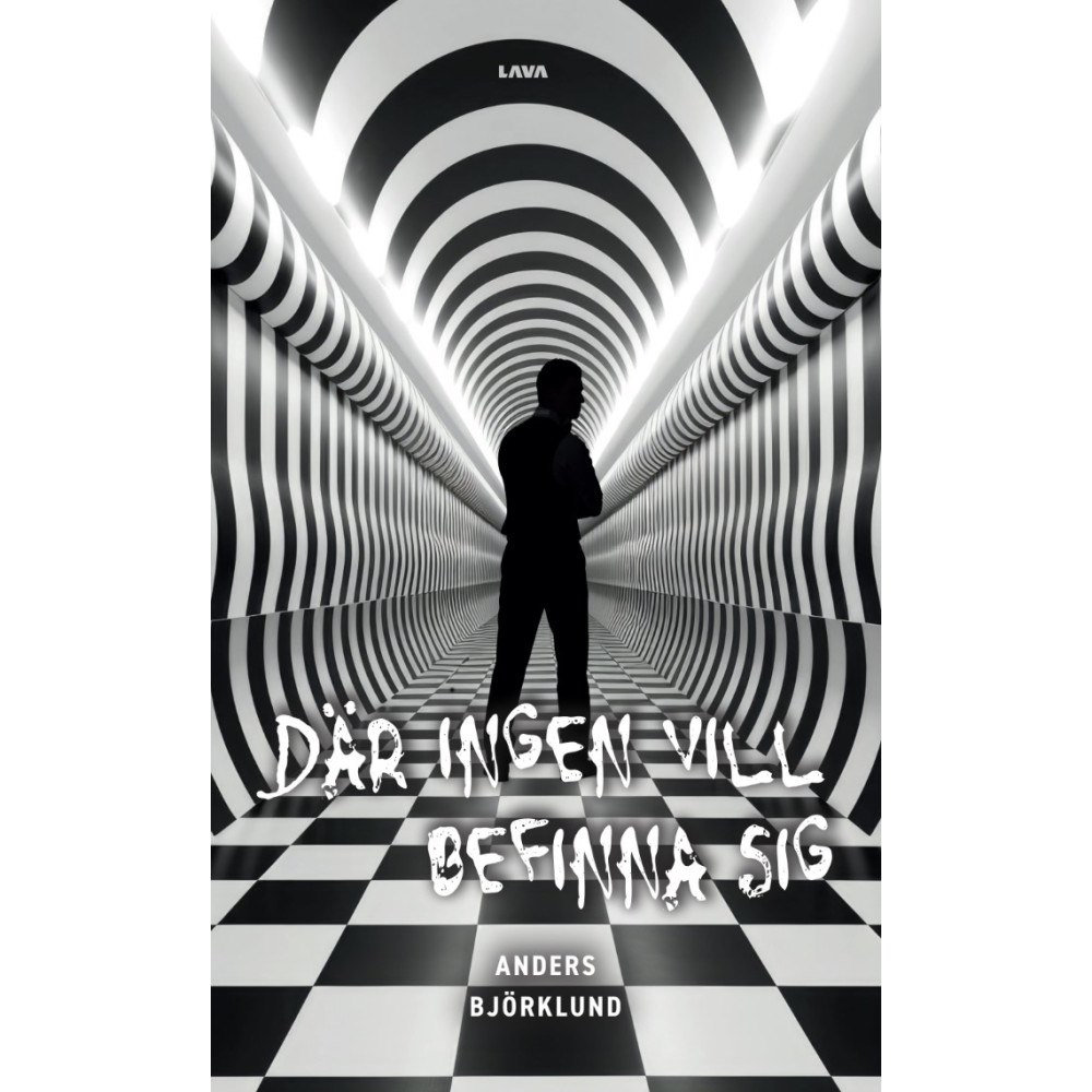 Anders Björklund Där ingen vill befinna sig (bok, danskt band)