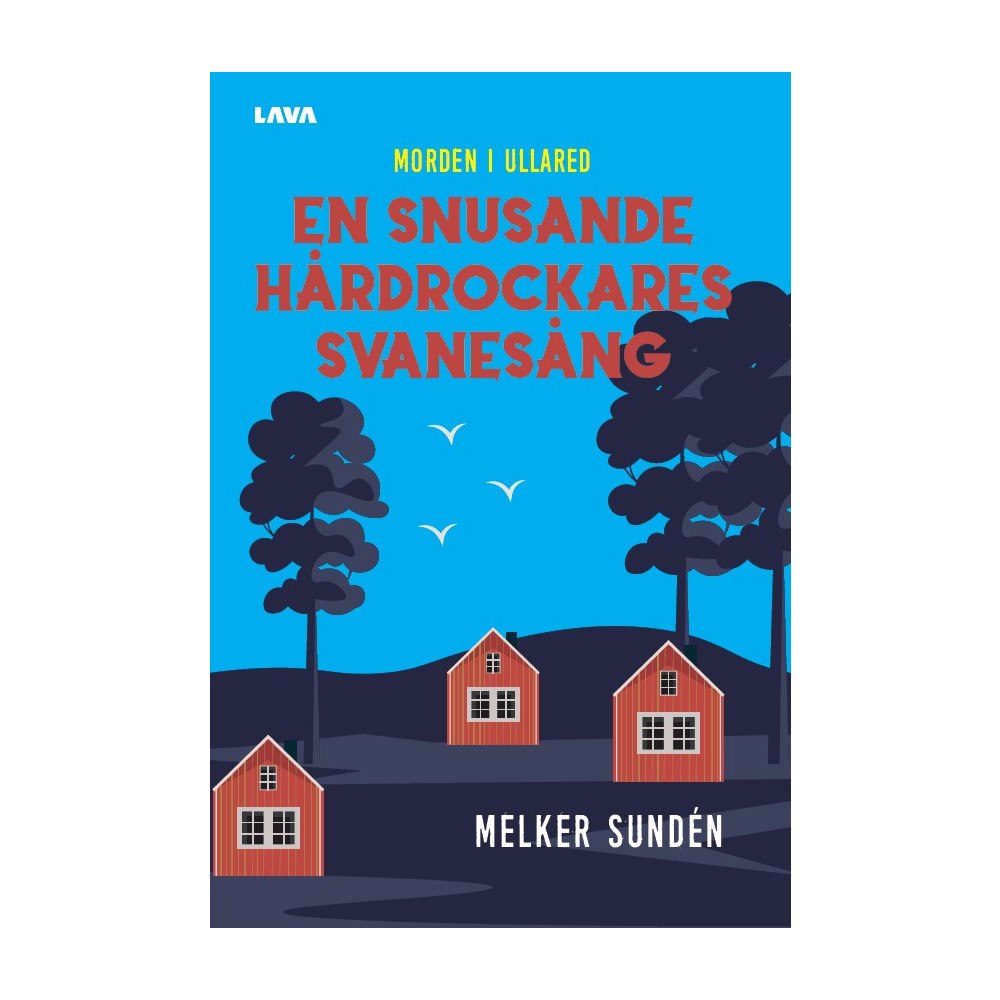 Melker Sundén En snusande hårdrockares svanesång (bok, danskt band)