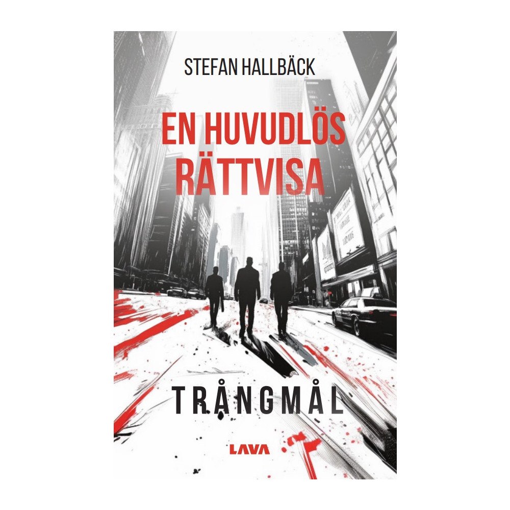 Stefan Hallbäck En huvudlös rättvisa. Trångmål (bok, danskt band)