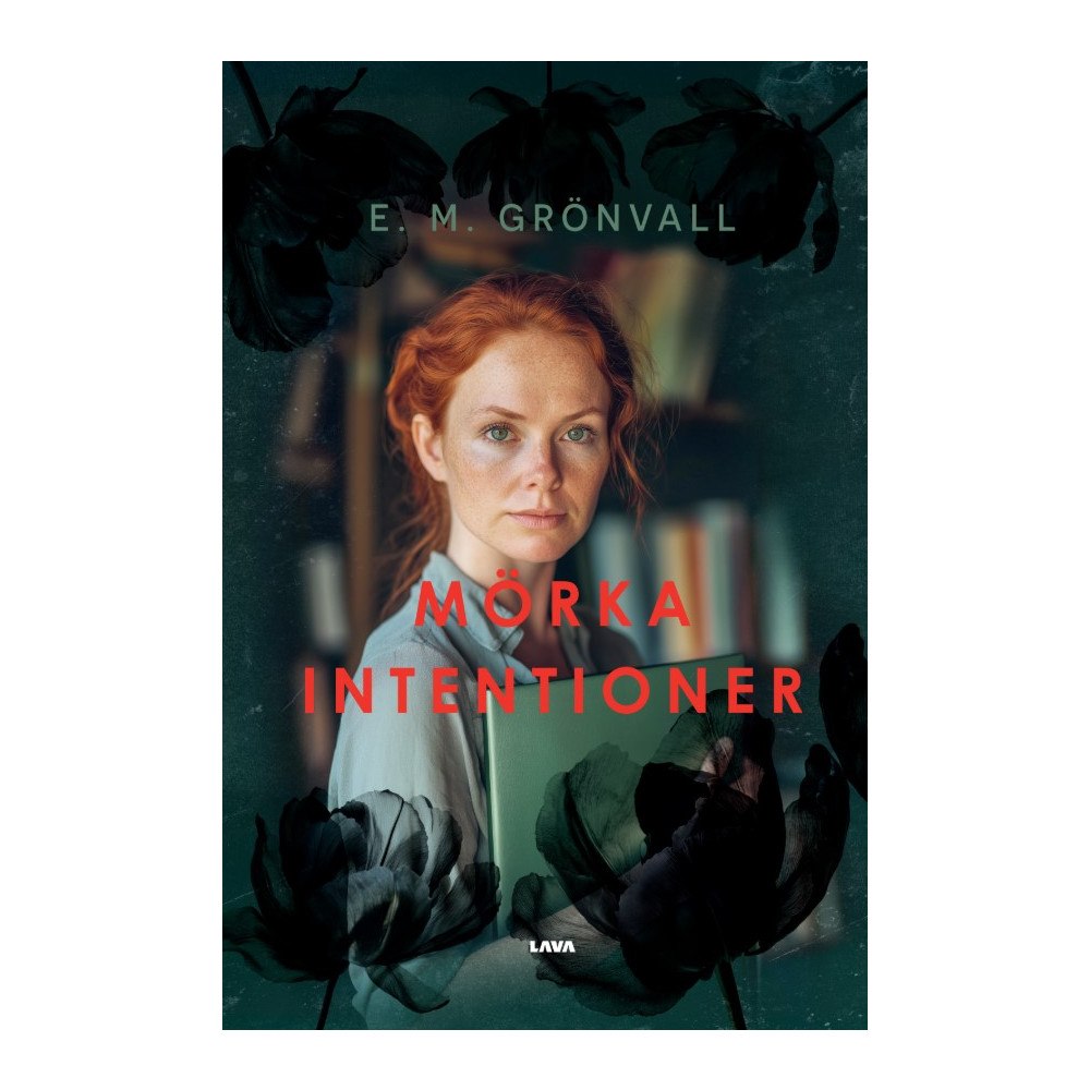 E. M. Grönvall Mörka intentioner (inbunden)