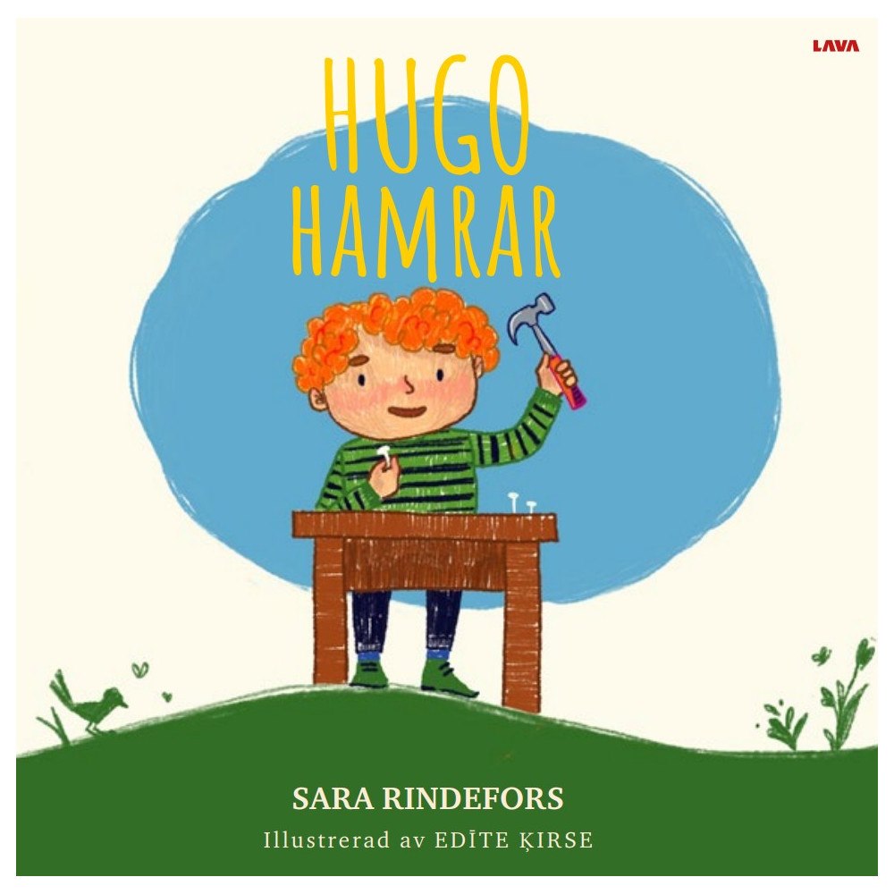 Sara Rindefors Hugo hamrar (inbunden)