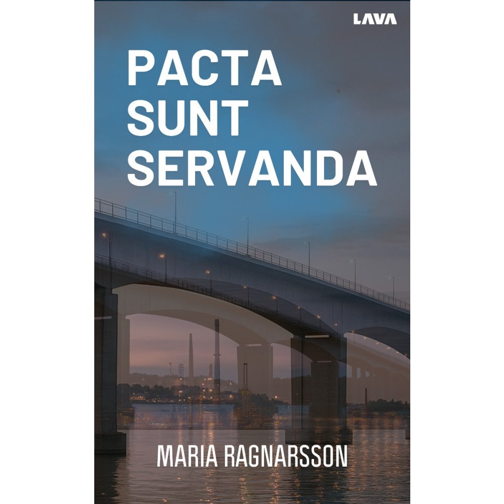 Maria Ragnarsson Pacta Sunt Servanda (bok, danskt band)