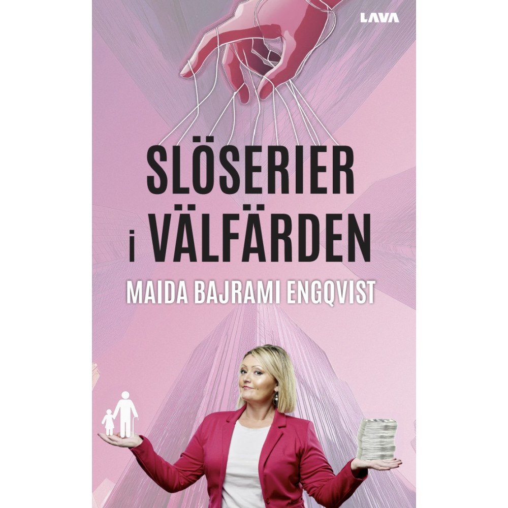 Maida Engqvist Slöserier i välfärden (bok, danskt band)