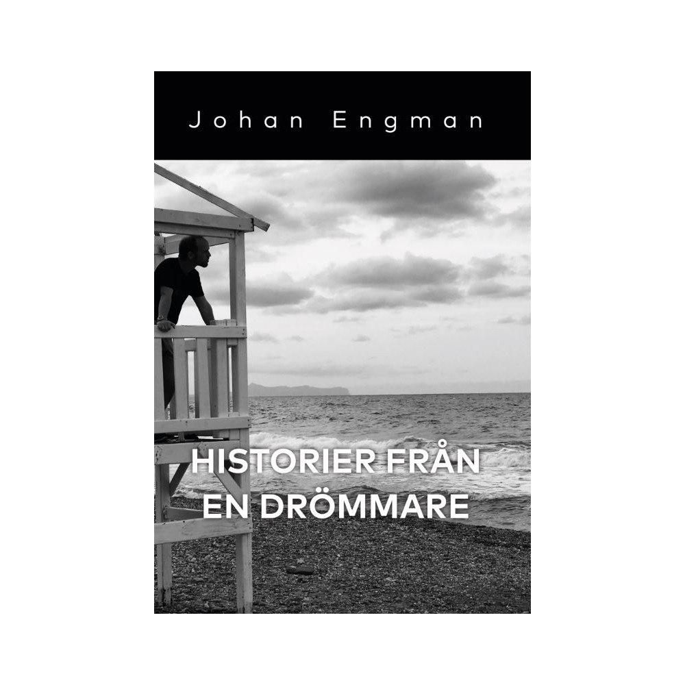 Johan Engman Historier från en drömmare (häftad)