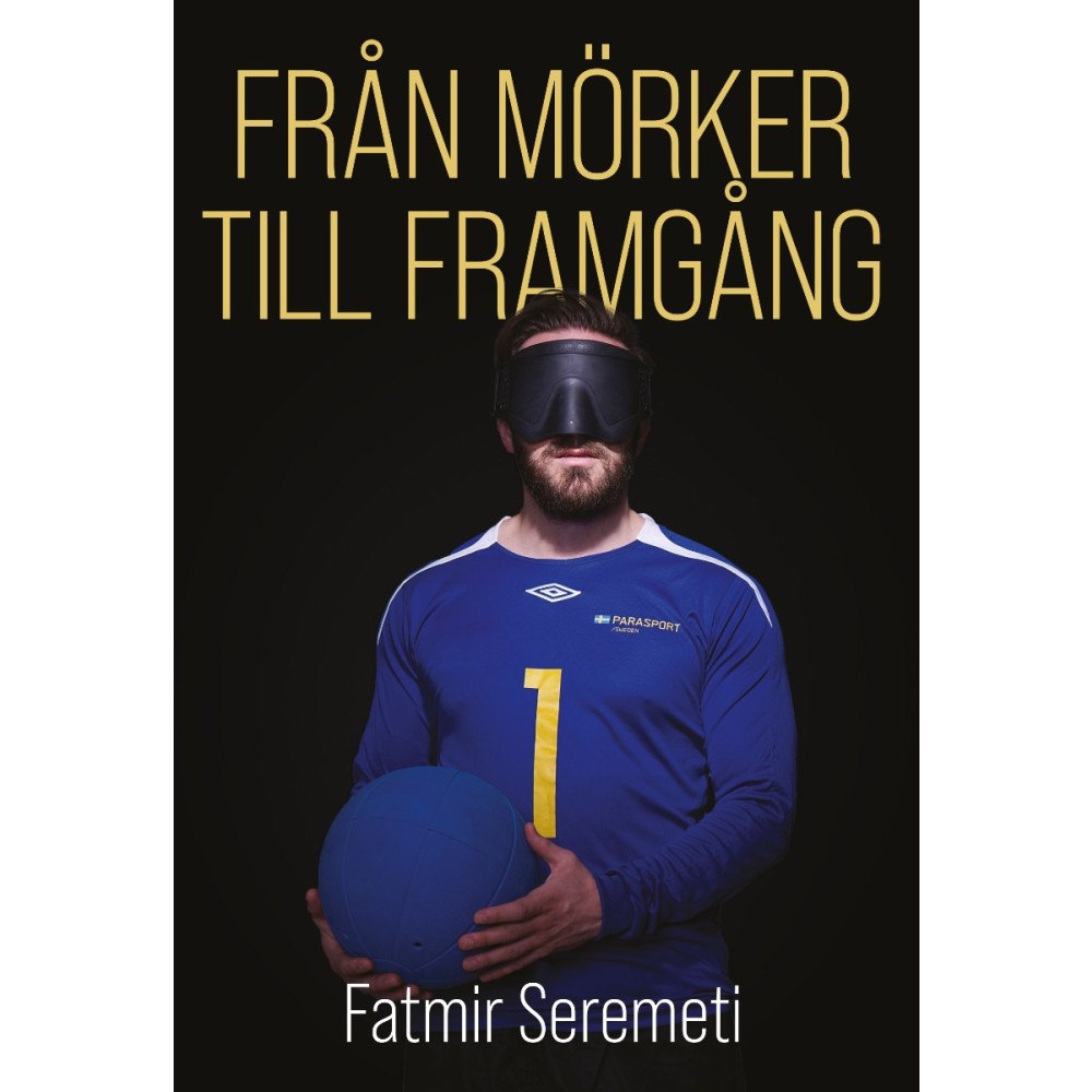 Fatmir Seremeti Från mörker till framgång (bok, danskt band)