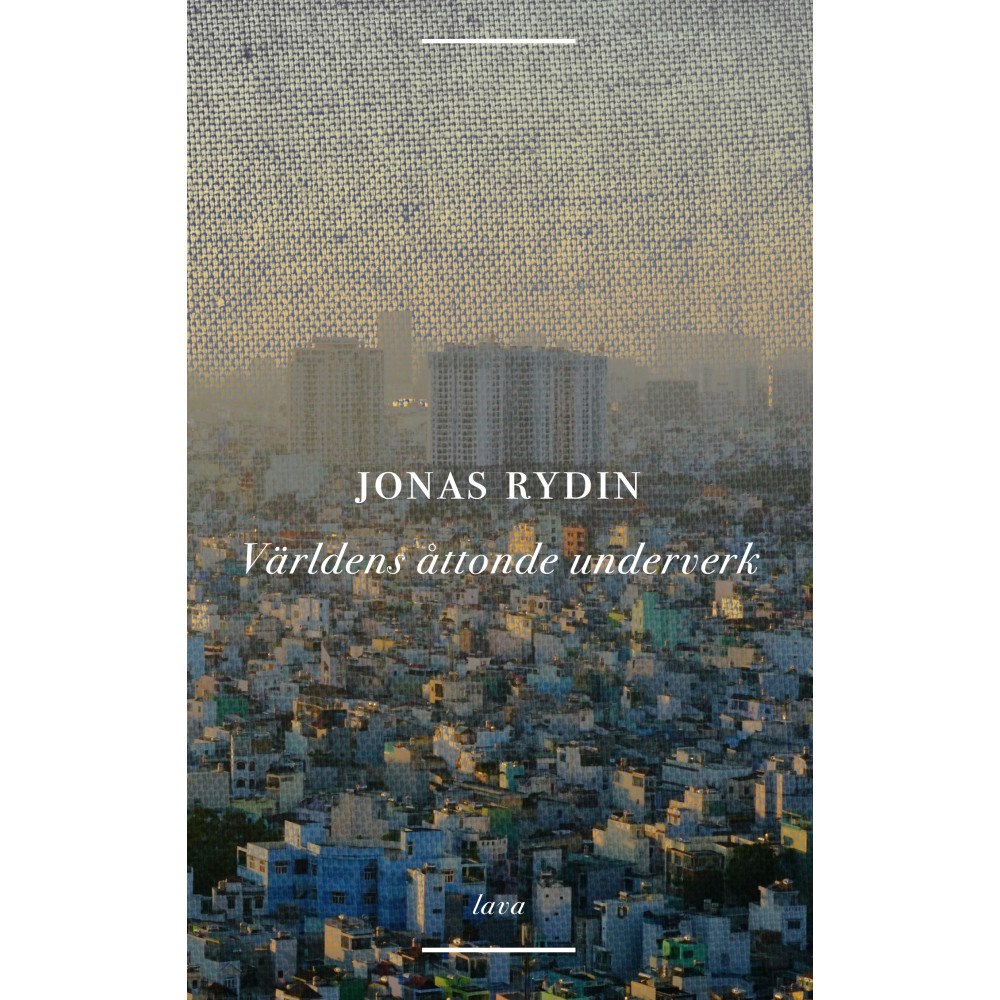 Jonas Rydin Världens åttonde underverk (bok, danskt band)