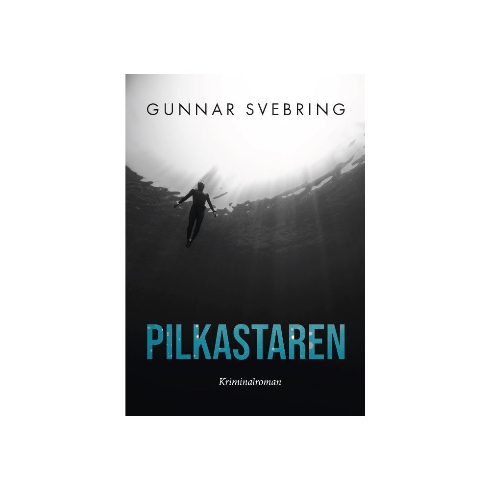 Gunnar Svebring Pilkastaren (bok, danskt band)