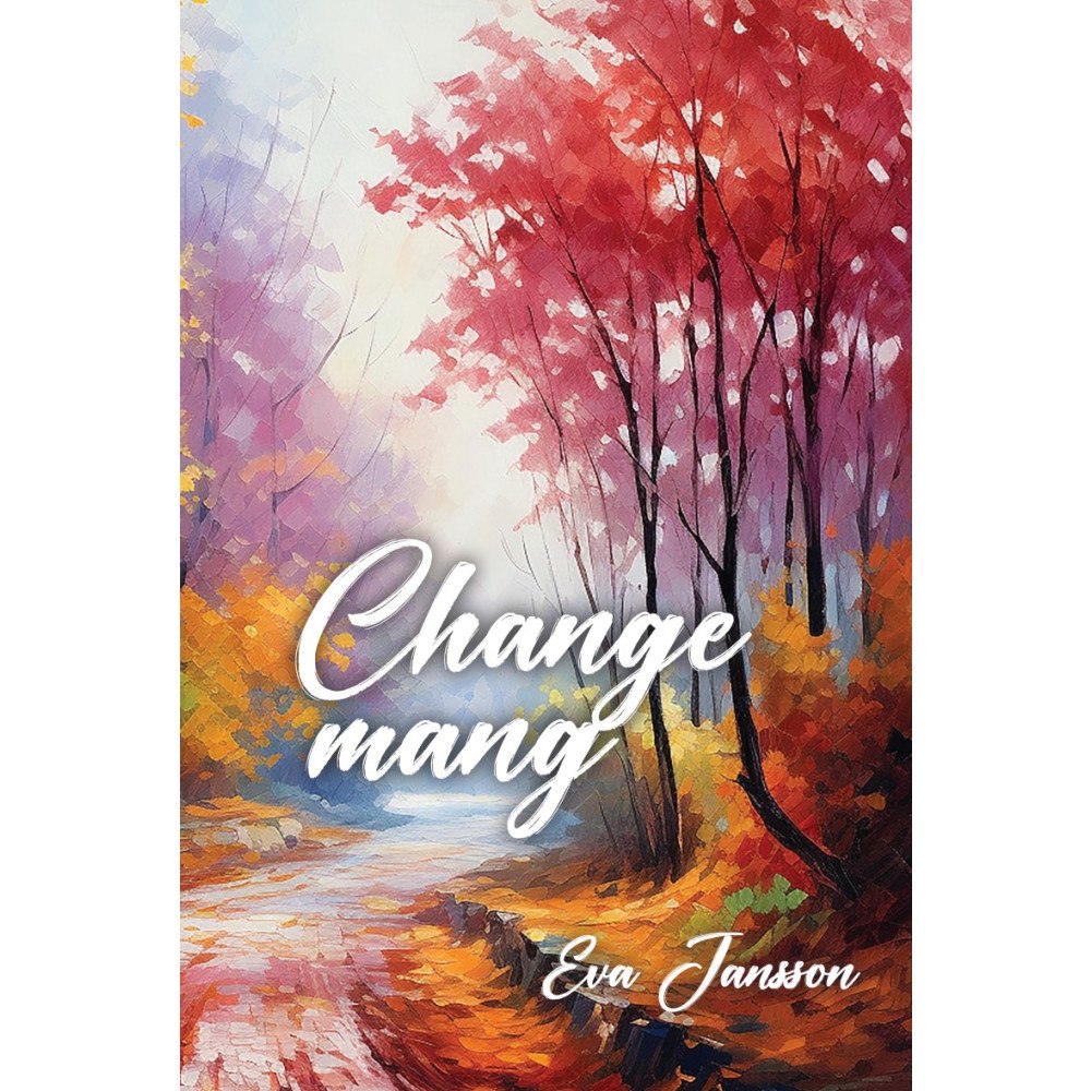 Eva Jansson Changemang (bok, storpocket)