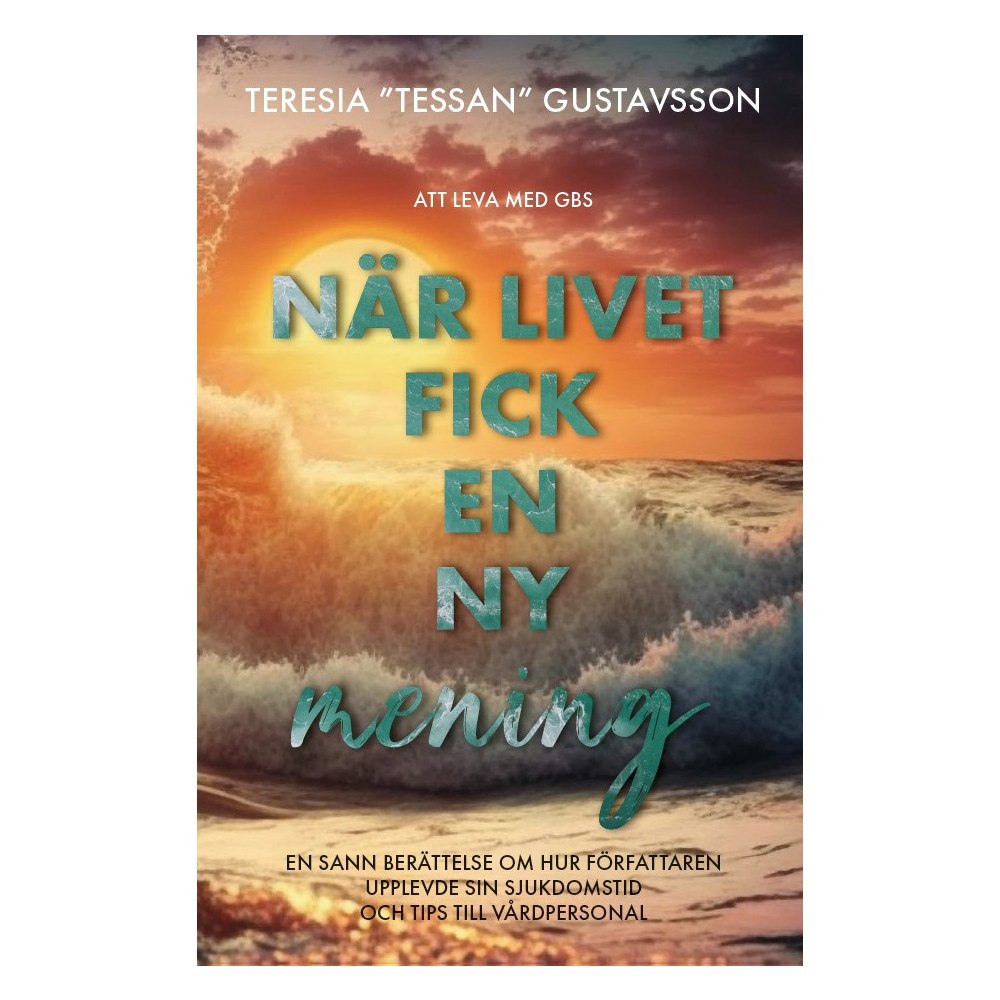 Teresia Gustavsson När livet fick en ny mening (bok, danskt band)