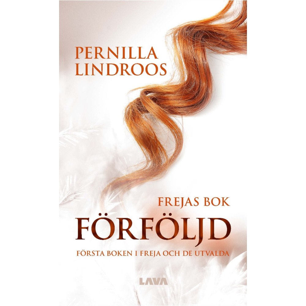 Pernilla Lindroos Förföljd : Frejas bok (bok, danskt band)