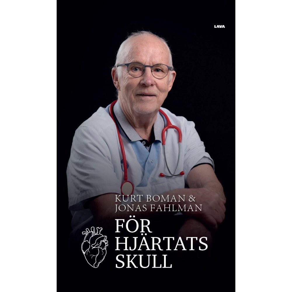 Jonas Fahlman För hjärtats skull (inbunden)